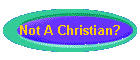 Not A Christian?
